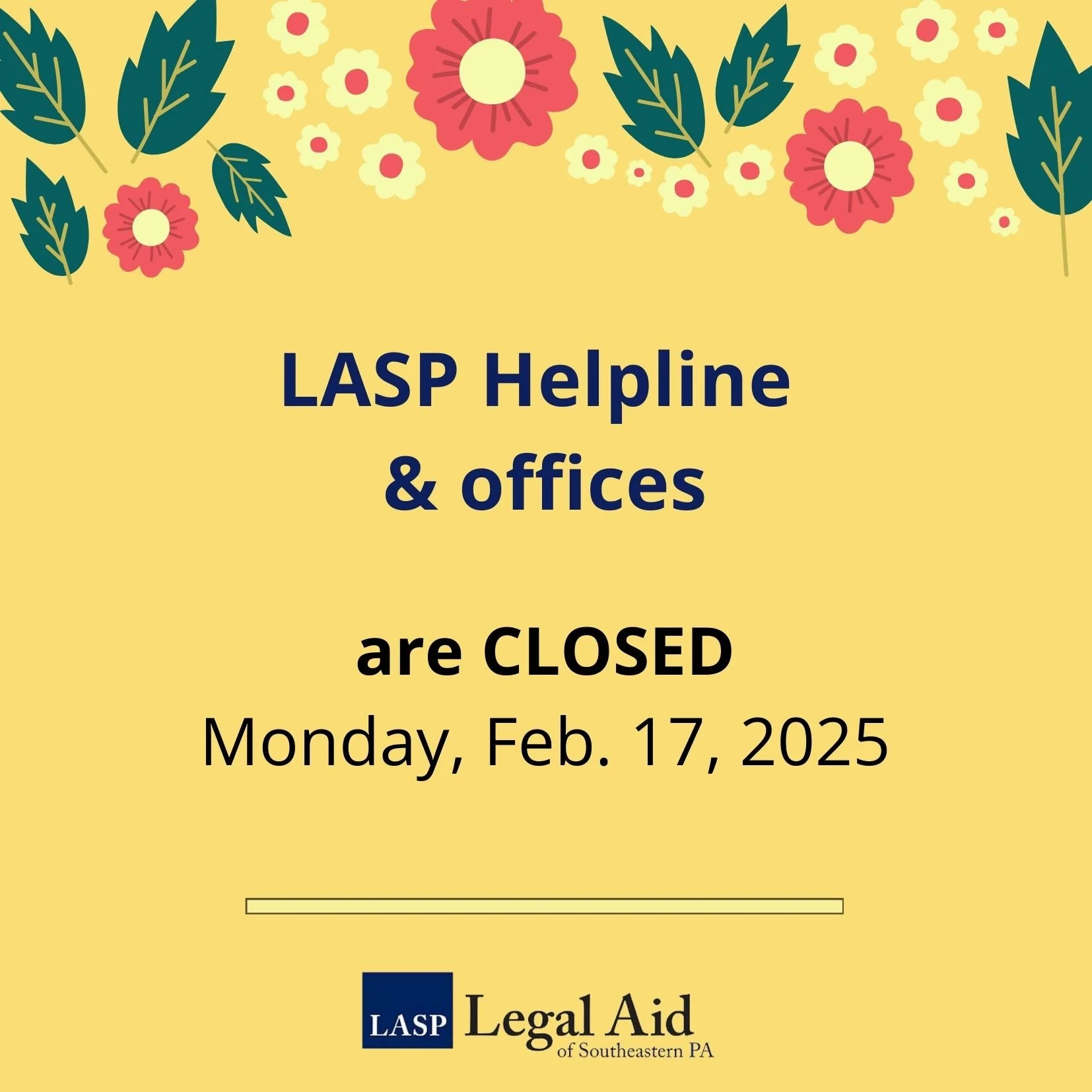 Presidents Day - LASP Helpline and offices are CLOSED