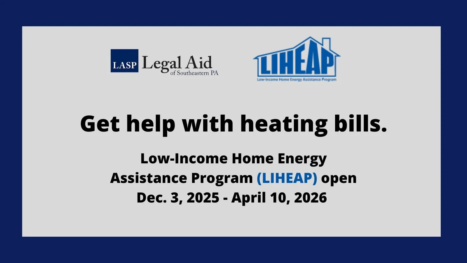 2025-26 LIHEAP Update:  Applications opened Dec. 3, 2025 | Apply by April 10, 2026