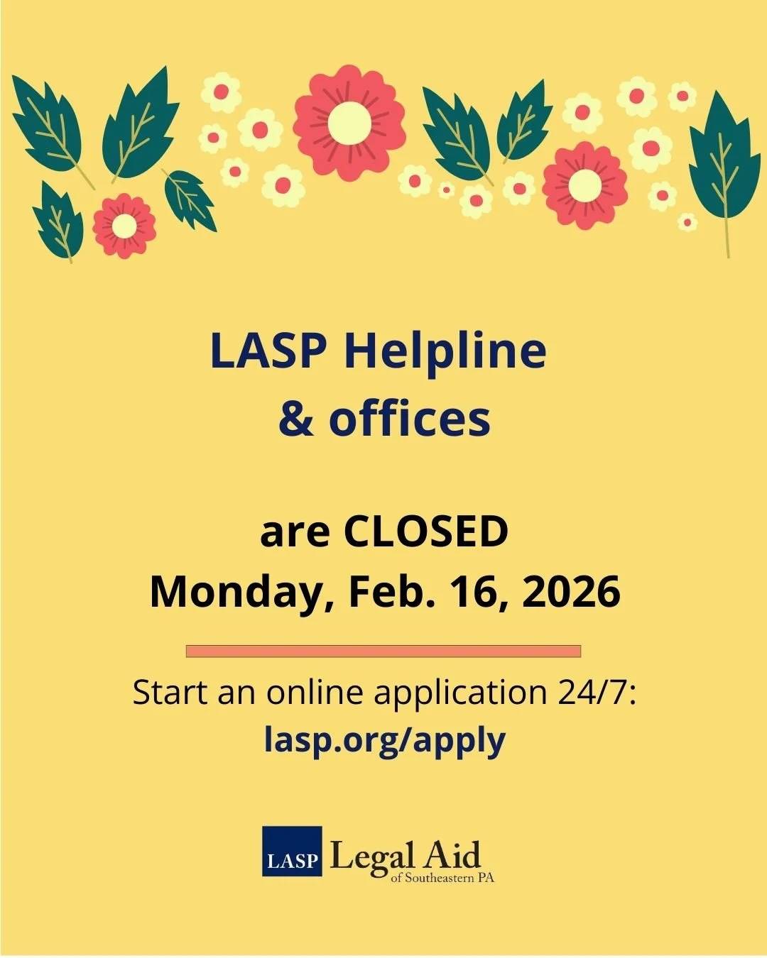 Presidents Day - LASP Helpline and offices are CLOSED