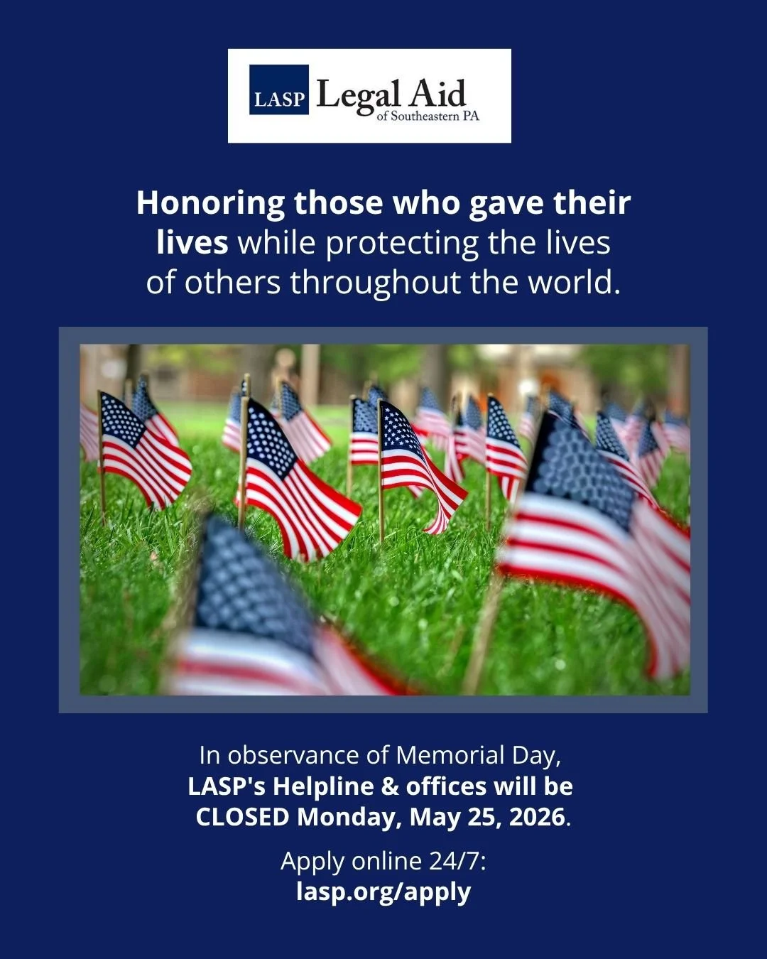 Memorial Day:  Helpline and offices closed