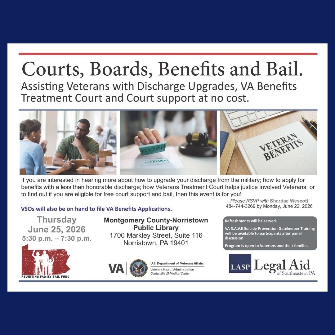Courts, Boards, Benefits and Bail: Assisting veterans with discharge upgrades, VA benefits and more ~ in Norristownis