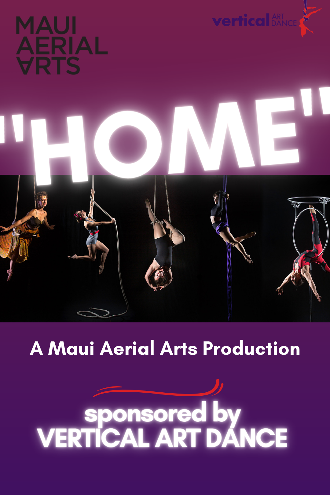 “HOME” | A Maui Aerial Arts Production Sponsored by Vertical Art Dance