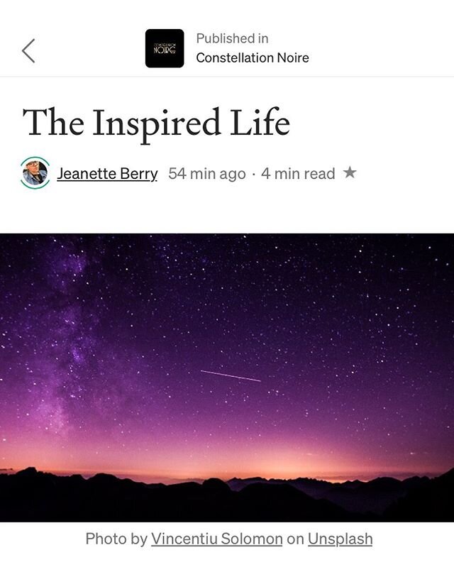 Sundays are for reading. Constellation Noire is my publication on @medium Here is my second story, and I am pleased to be able to publish a poem by @bjonesdc Link in Bio #blackthoughtsmatter #blackartmatters #blackpublicationsmatter #constellationnoi
