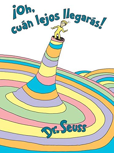 Libro ¡Oh, cúan lejos llegarás!