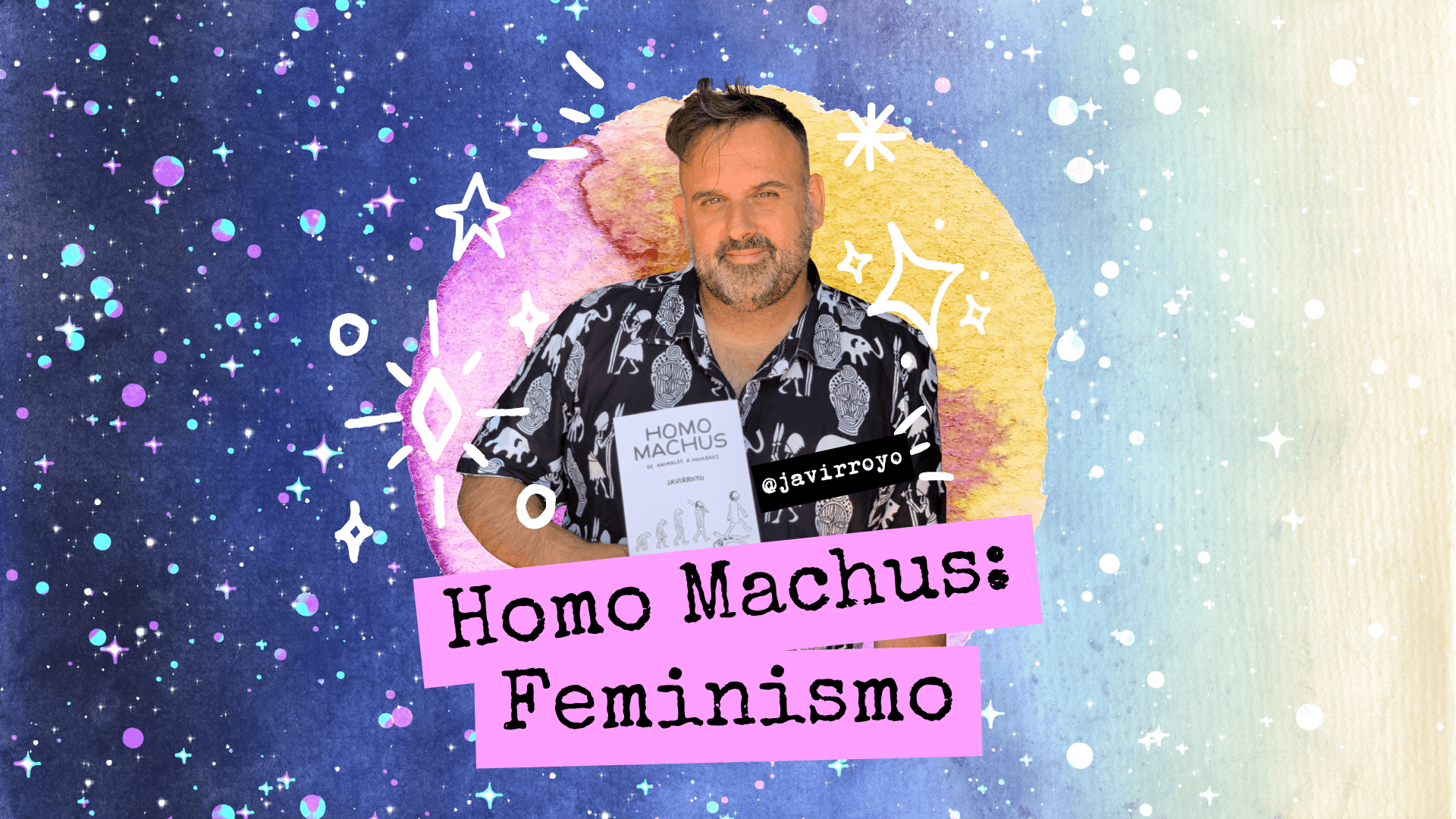 🇪🇸 FEMINISMO - Homo Machus