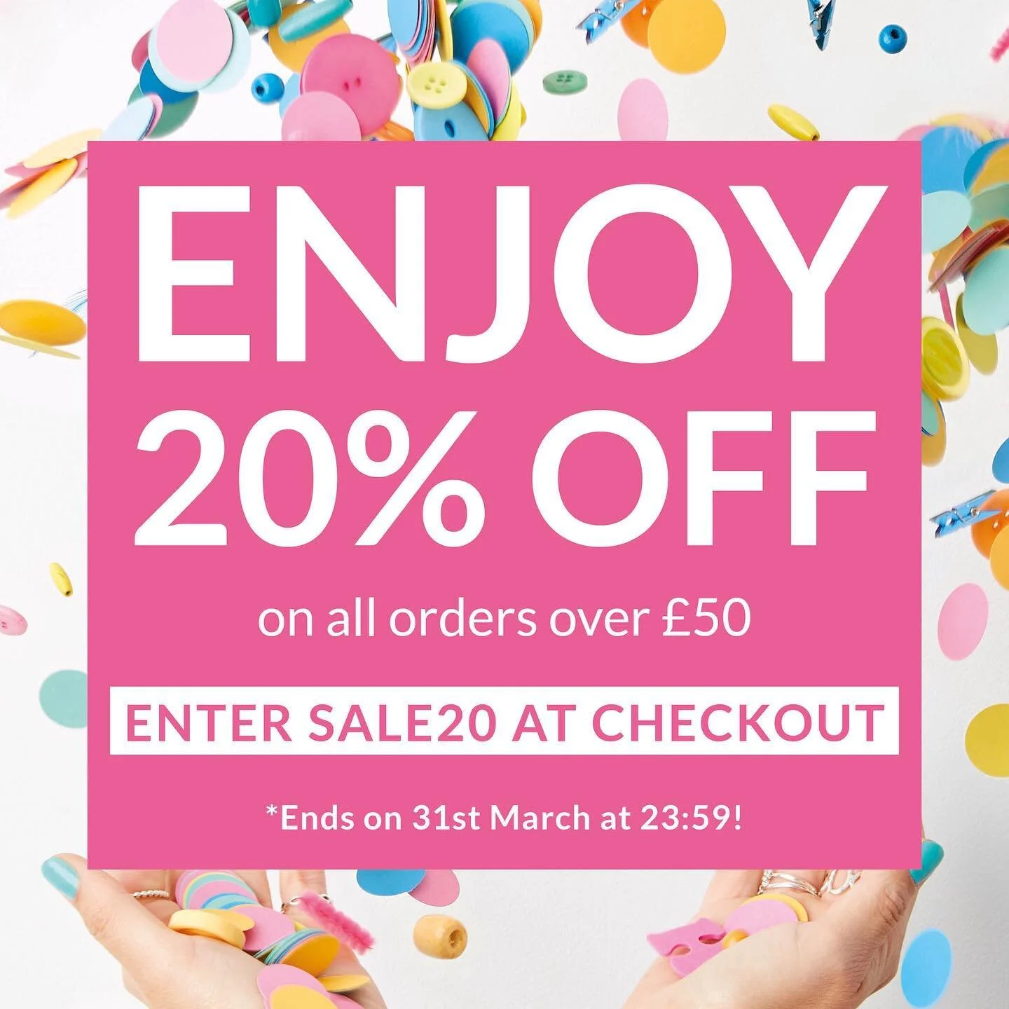 March is in full swing and we wanted to help make your month even better!👀 We're offering you 20% off any orders over &pound;50, that are placed before midnight on the 31st March. We know that a craft stash can never really be full, and we're here t