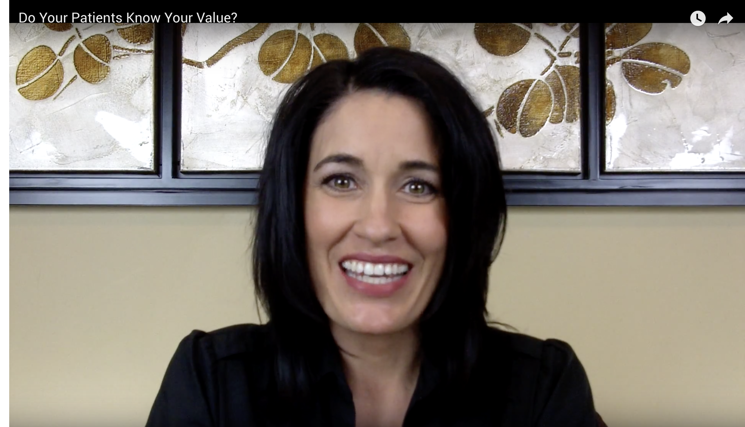 Do Your Patients Know Your Value?