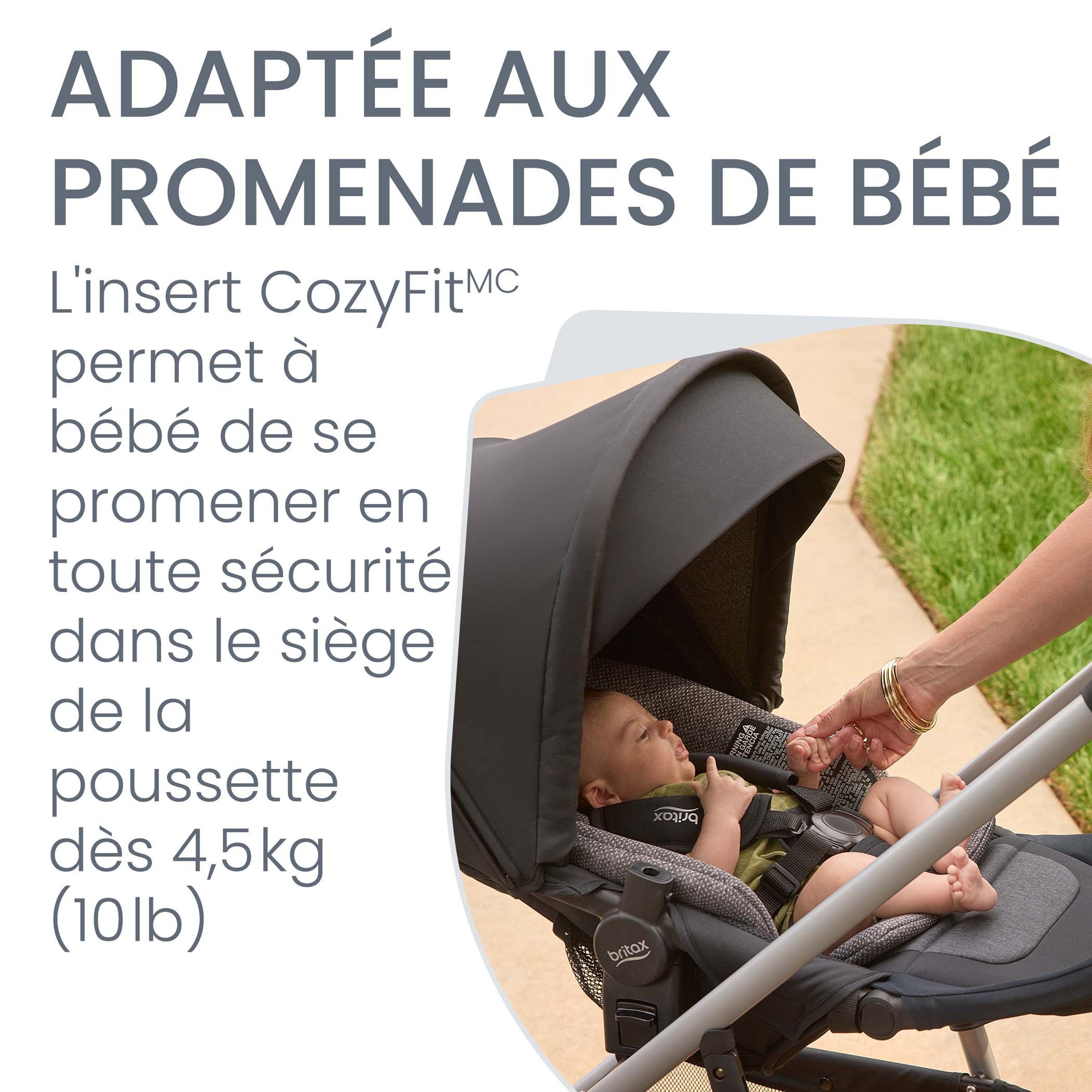 L'insert CozyFit permet à bébé de se promener en toute sécurité dans le siège de la poussette dès 4,6kg
