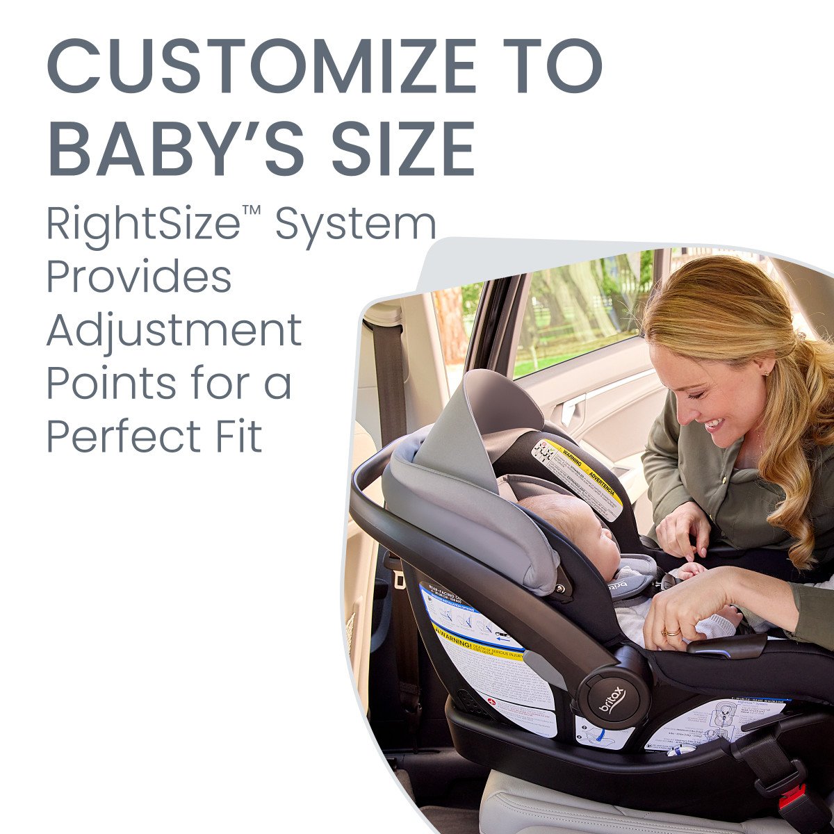 Customize to Baby's size with RightSize System