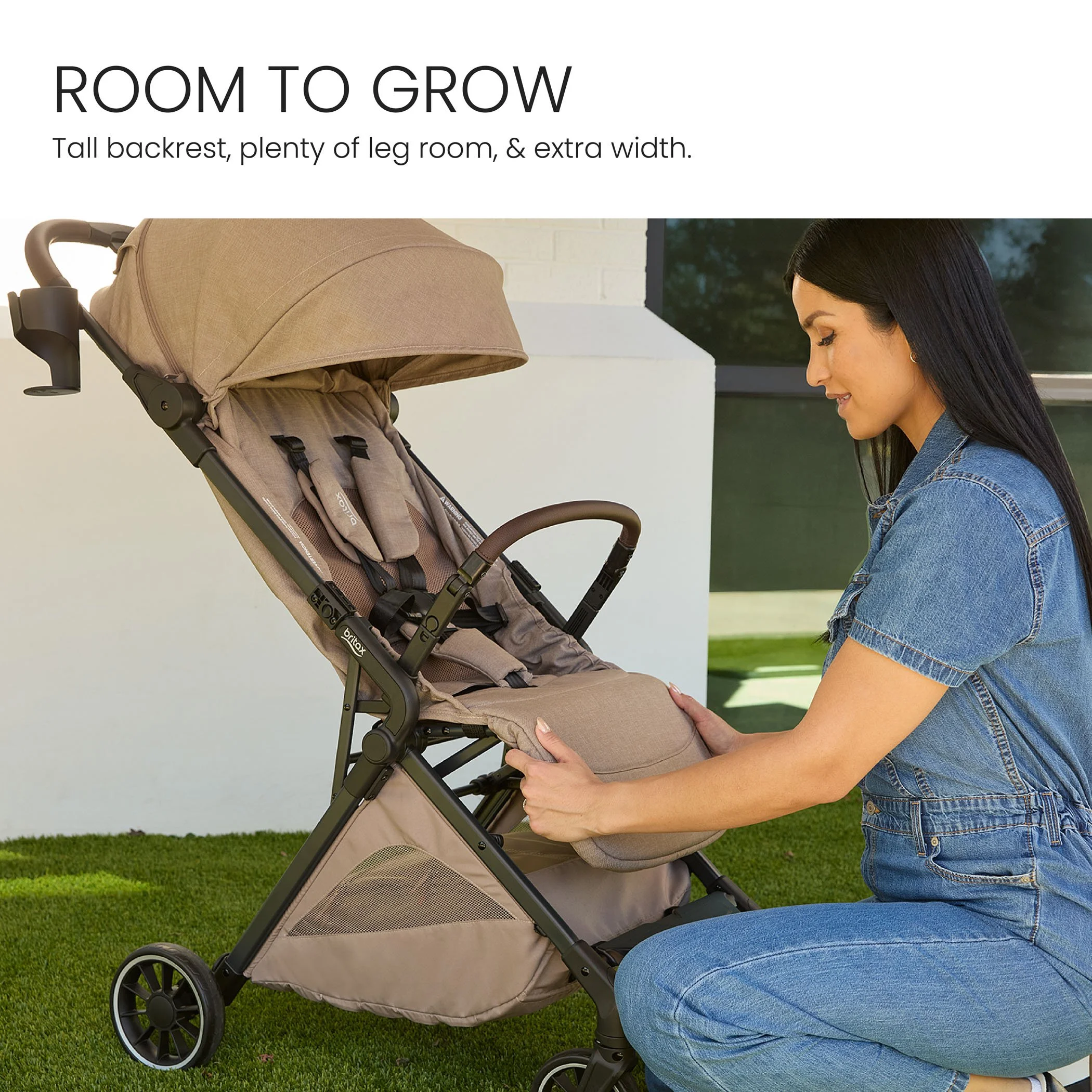 Room to grow. Tall backrest, plenty of leg room, &amp; extra width. 