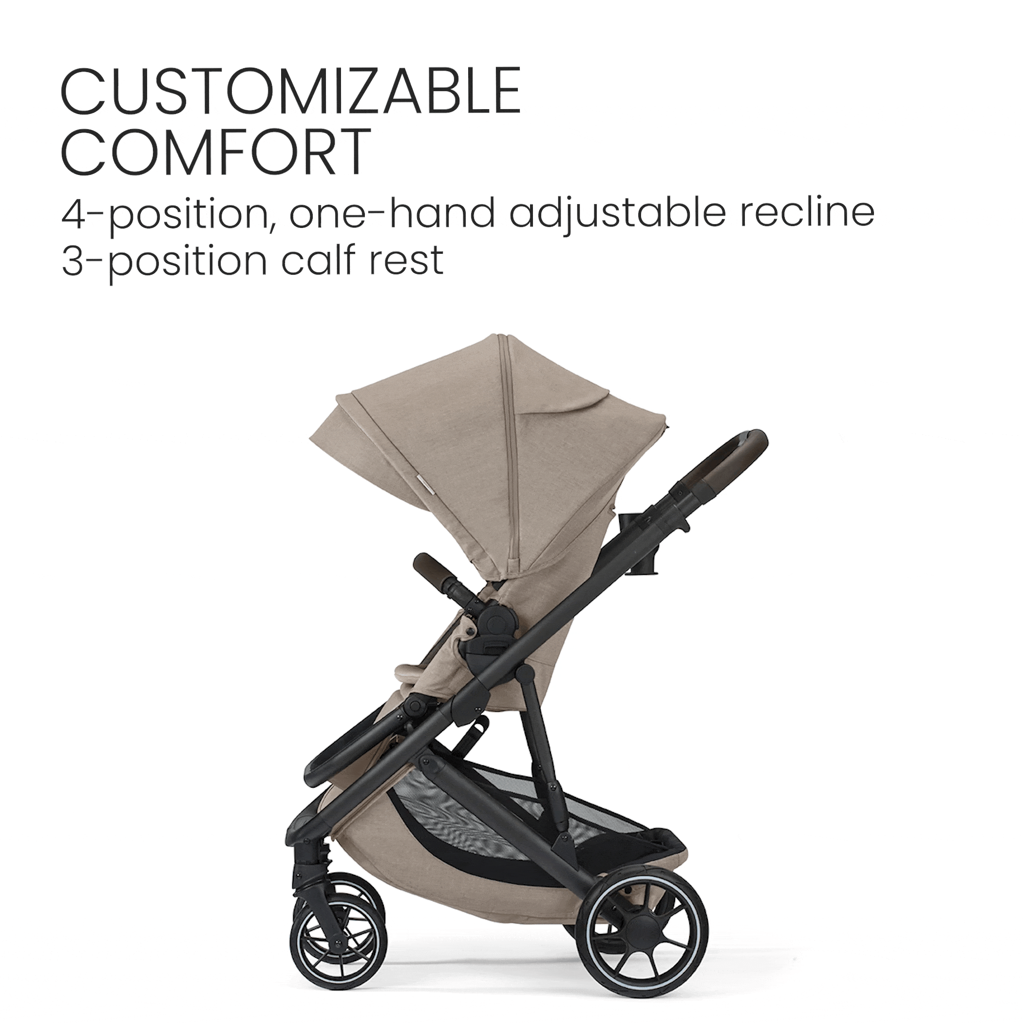 Customizable comfort. 4-position, one-hand adjustable recline. 3-position calf rest. 