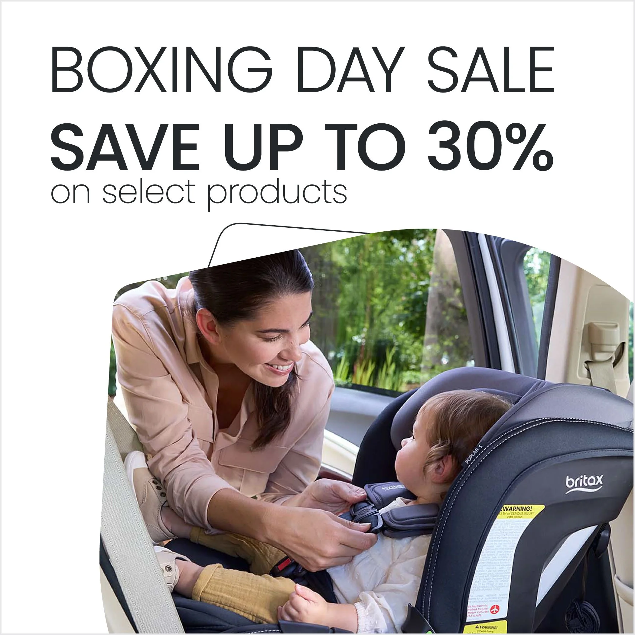 Boxing Day Sale Save Up to 30% on select products