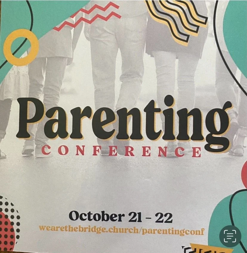 The Bridge Church Parenting Conference