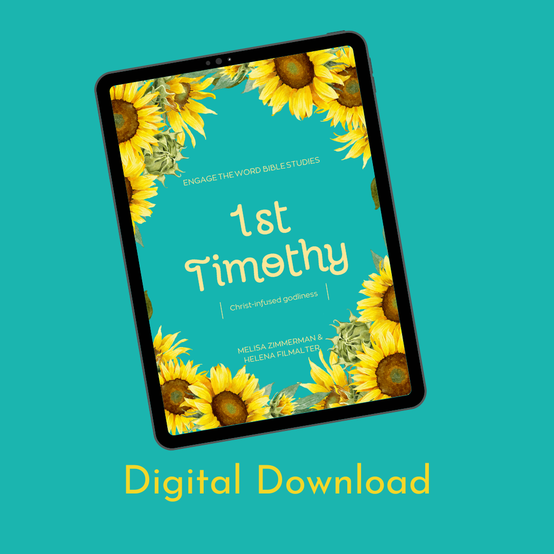 1 Timothy ~ Christ-Infused Godliness     (Digital Download)