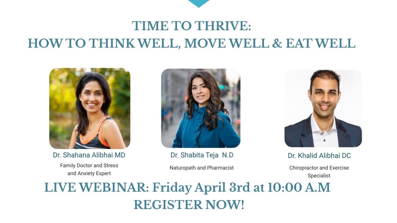 Thrive - Move Well, Eat Well &amp; Think Well 60min Webinar
