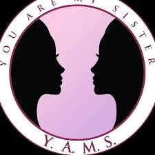 You Are My Sister (YAMS) Women's Empowerment Summit