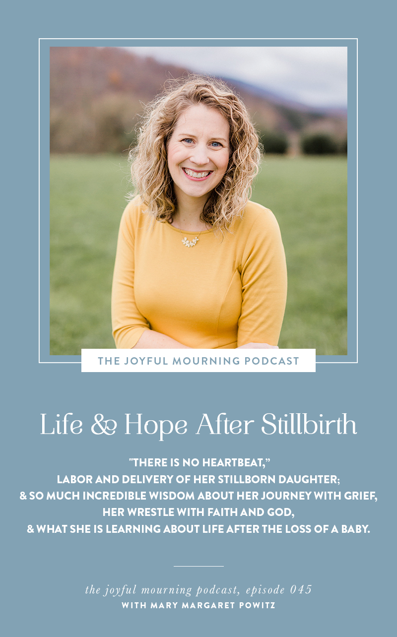 Stillbirth-Stillborn-Loss-Grief-Podcast-Hope-Christian-with-Mary-Margaret-Powitz-1.png
