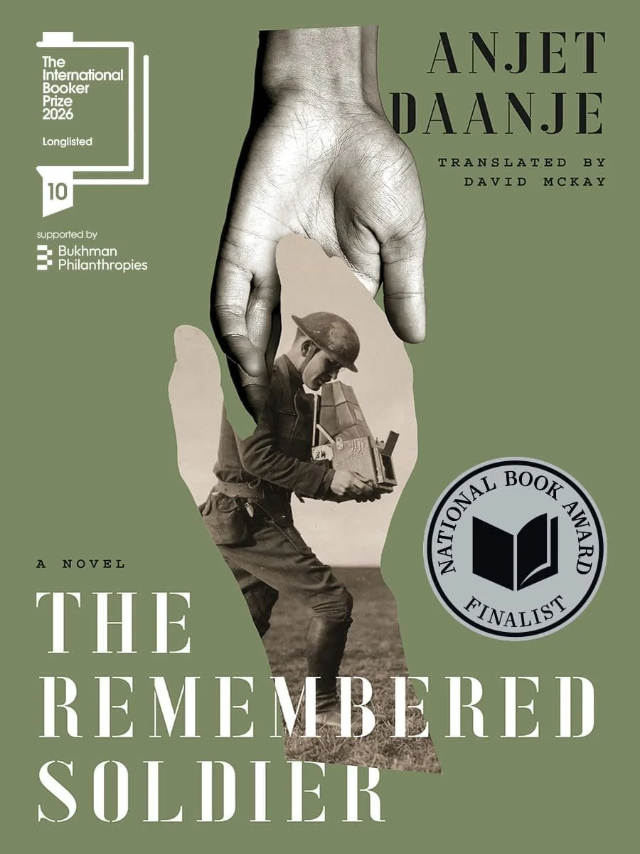 A Memorable Novel: The Remembered Soldier, by Anjet Daanje