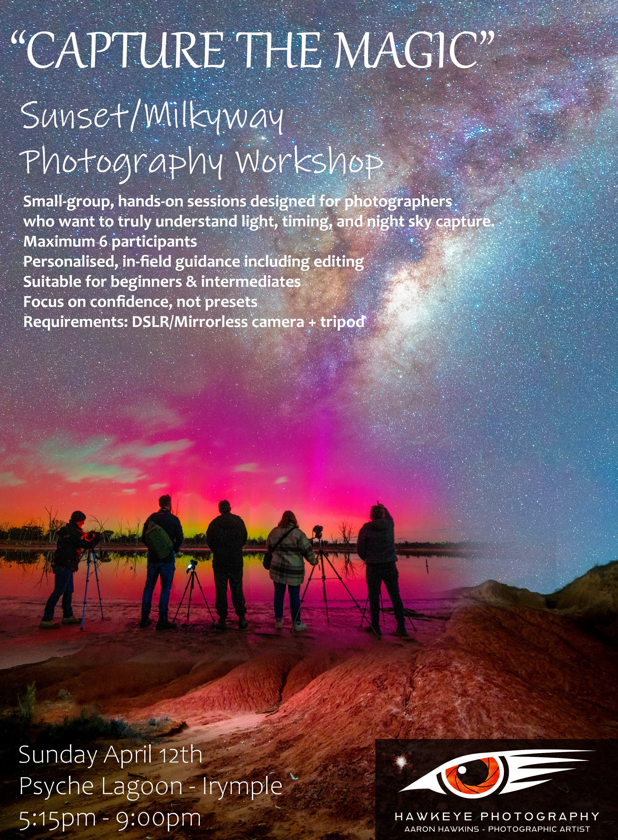 Capture the Magic -  Sunset/Milky Way Photography Workshop