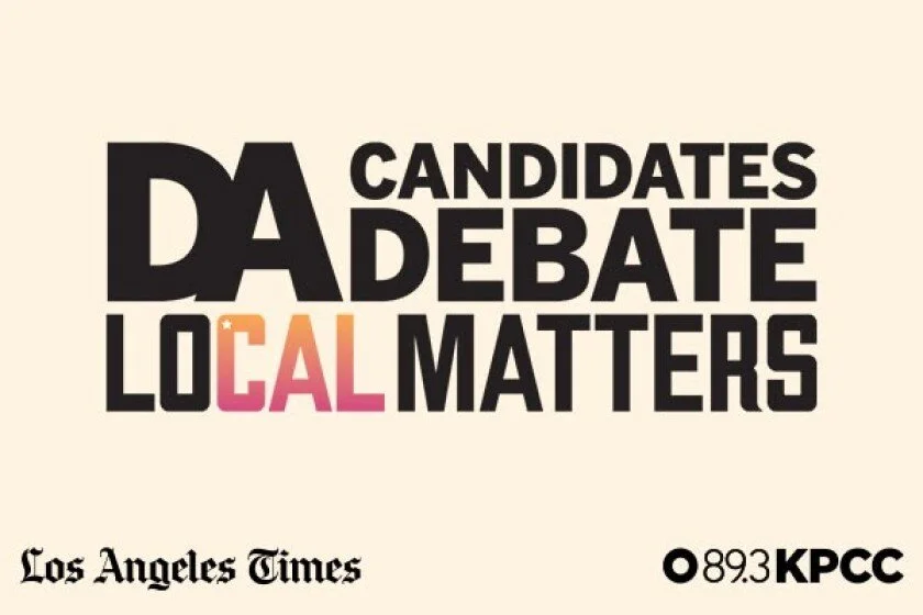 KPCC/LA Times L.A. District Attorney Candidates Debate