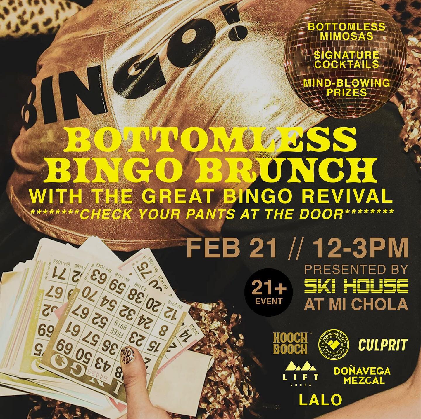 Mark your calendar for Bottomless Bingo Brunch President&rsquo;s Day at Mi Chola with @thegreatbingorevival! Check your pants at the door and get ready for bottomless mimosas, prizes and more! ✨