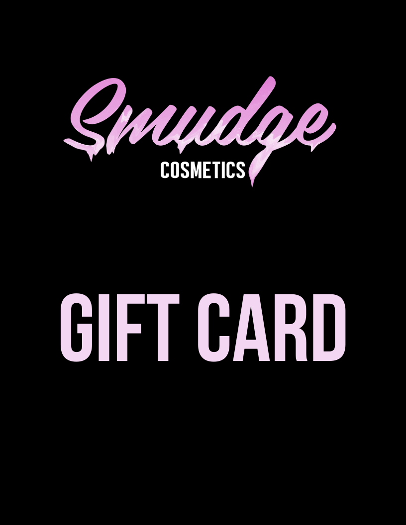 Smudge Cosmetics Gift Card