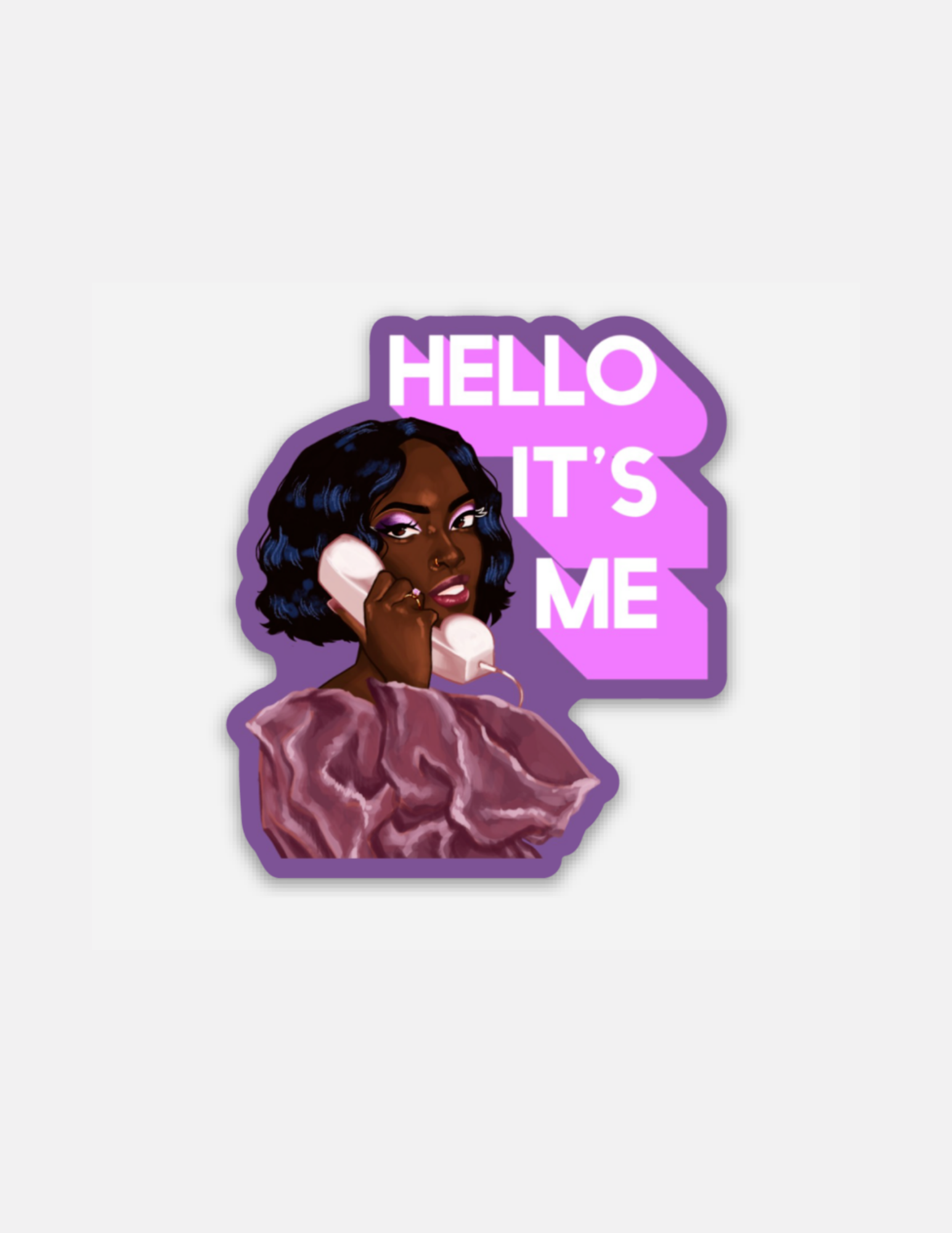 Hello It's Me