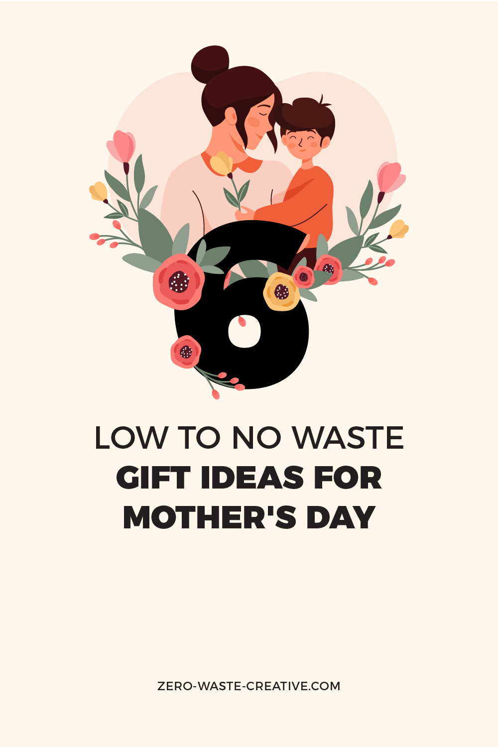 6 Low to No Waste Gift Ideas for Mother's Day.jpg