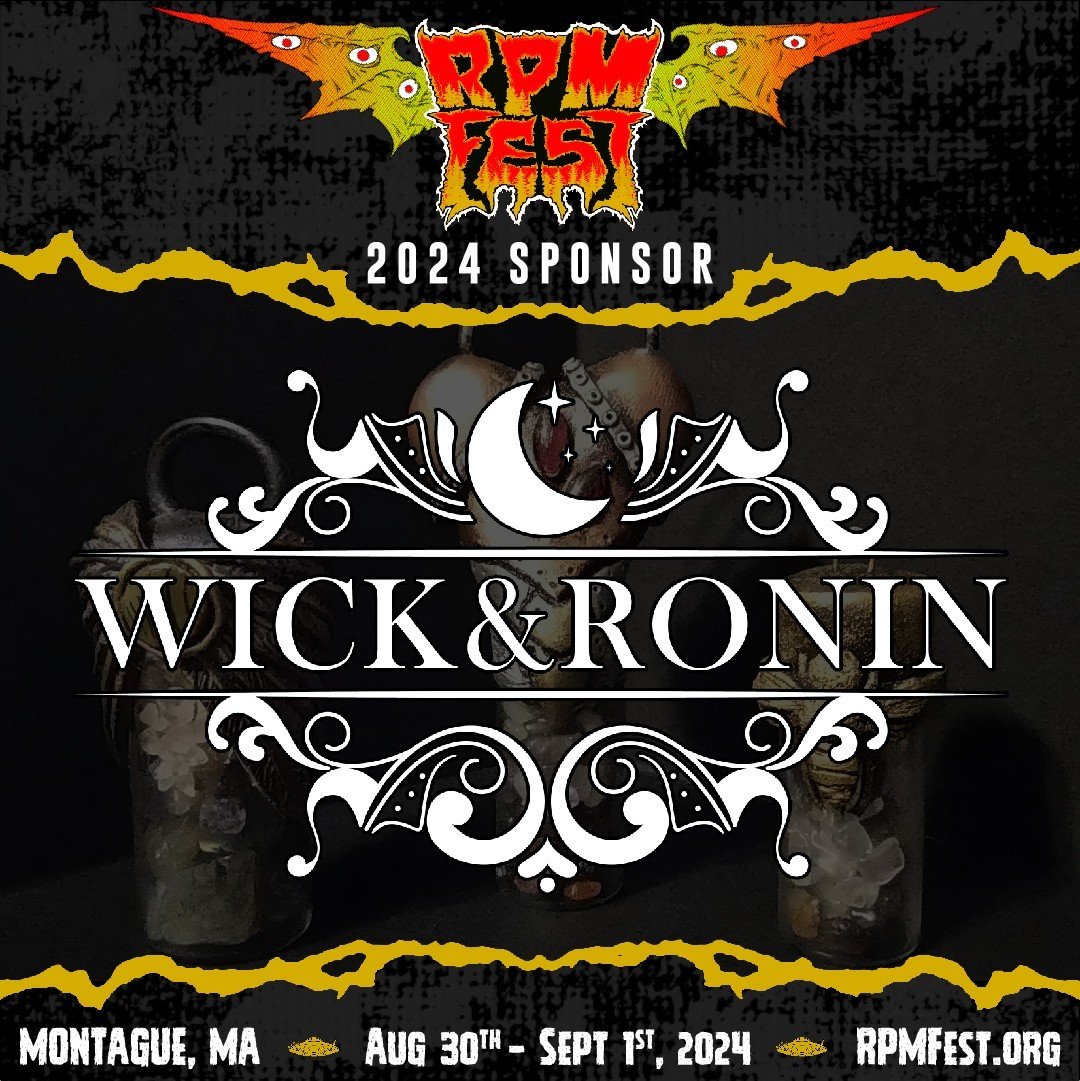 Please welcome WICK &amp; RONIN as our returning Tent Stage Sponsor for RPM Fest 2024!  Wick &amp; Ronin is an art studio and production company that specializes in the creation of oddities, jewelry, arcane devices, clothing, thrilling experiences an