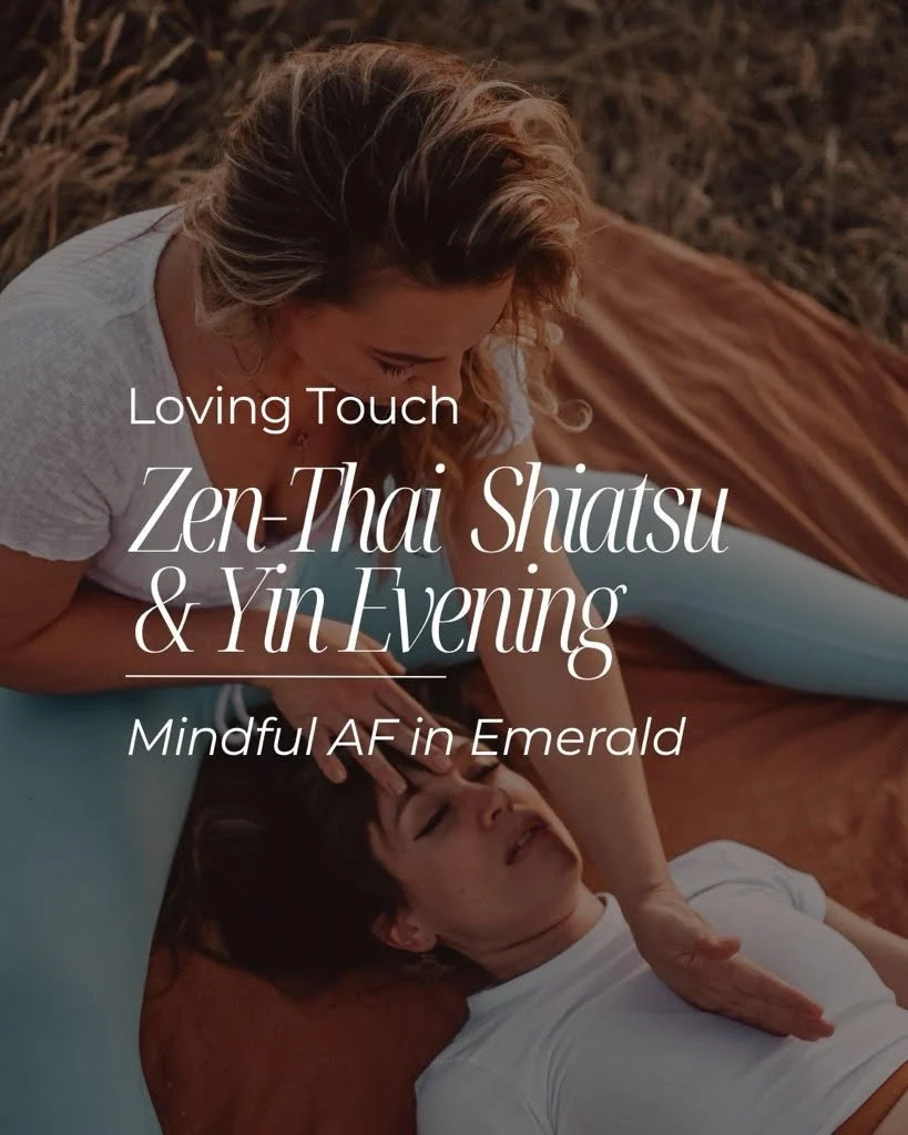 Loving Touch Zenthai and Yin evening