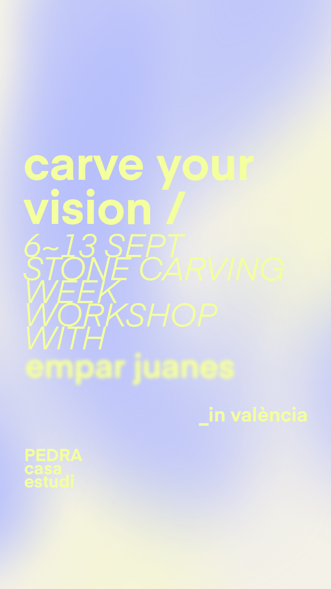 Carve Your Vision_6-13 September