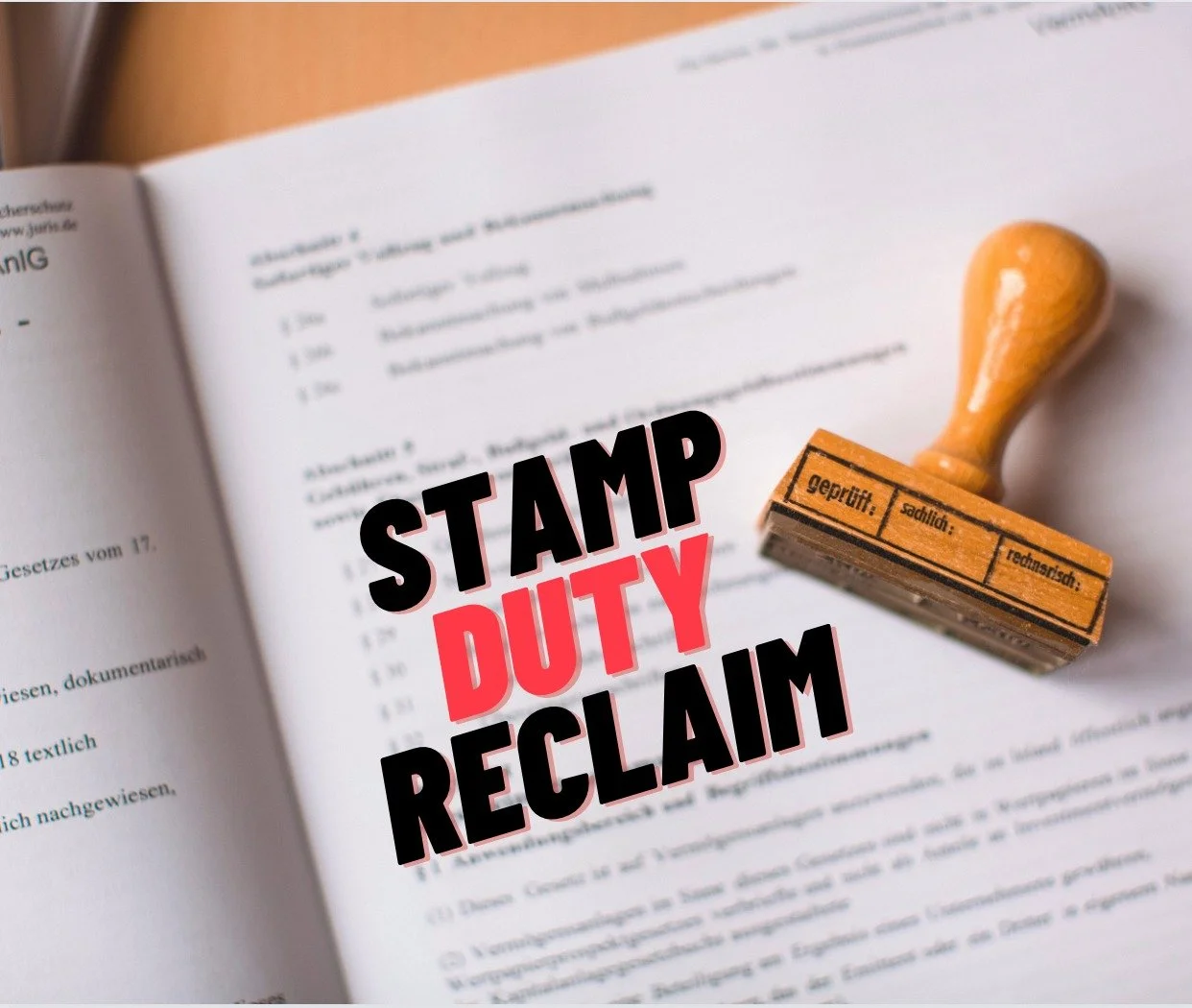 Stamp Duty Reclaim: Just what is the fuss all about?