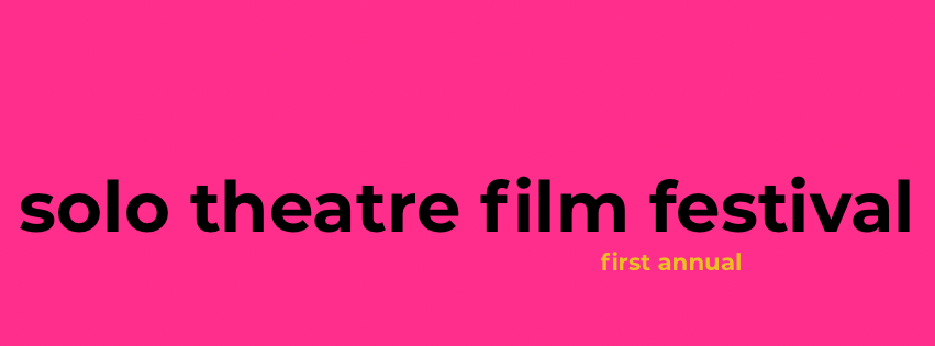 solo theatre film festival.png