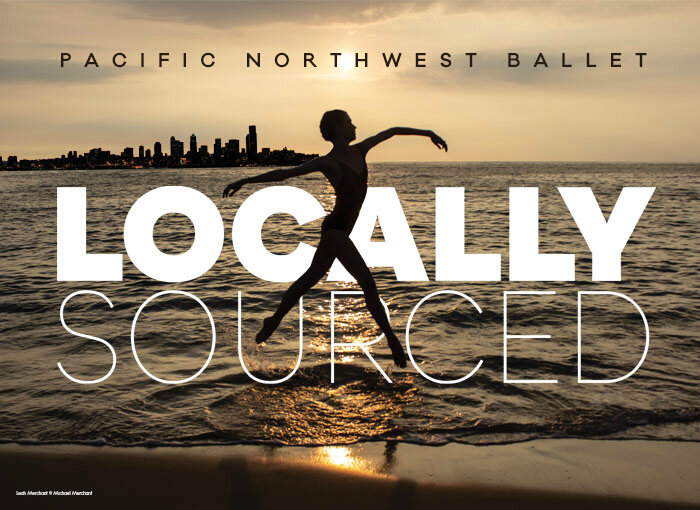 Locally Sourced, Pacific Northwest Ballet