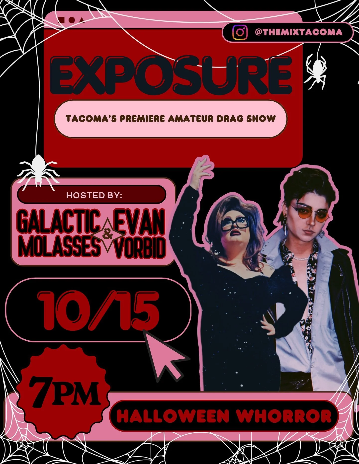 🕸️ Warning: This show contains blood, glitter, and sexy choreography.
EXPOSURE: HALLOWEEN WHORROR
7 PM 10/15
Viewer discretion (and tipping) advised.