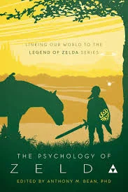 The Psychology of Zelda – Edited by Anthony M. Bean