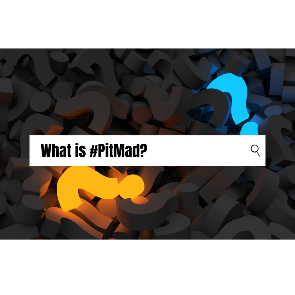 What+is+#PitMad?.png