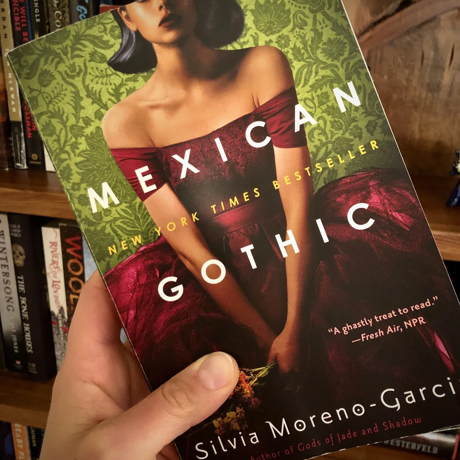Mexican Gothic  — Silvia Moreno-Garcia