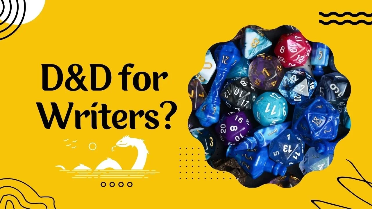 Should Writers Play D&D?