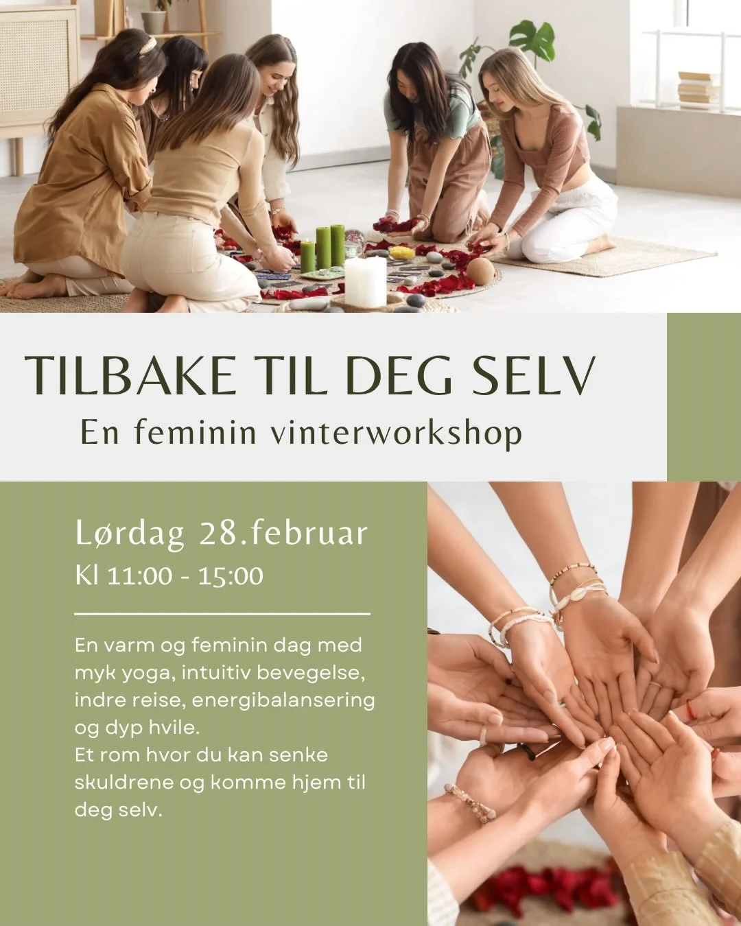 ✨ Velkommen til en n&aelig;rende og feminin workshop for kvinner ✨

Midt i vinterens stillhet inviterer vi deg til en varm og jordende dag &mdash; et rom hvor du kan senke skuldrene, puste dypere og komme tettere p&aring; deg selv.

Denne dagen er fo