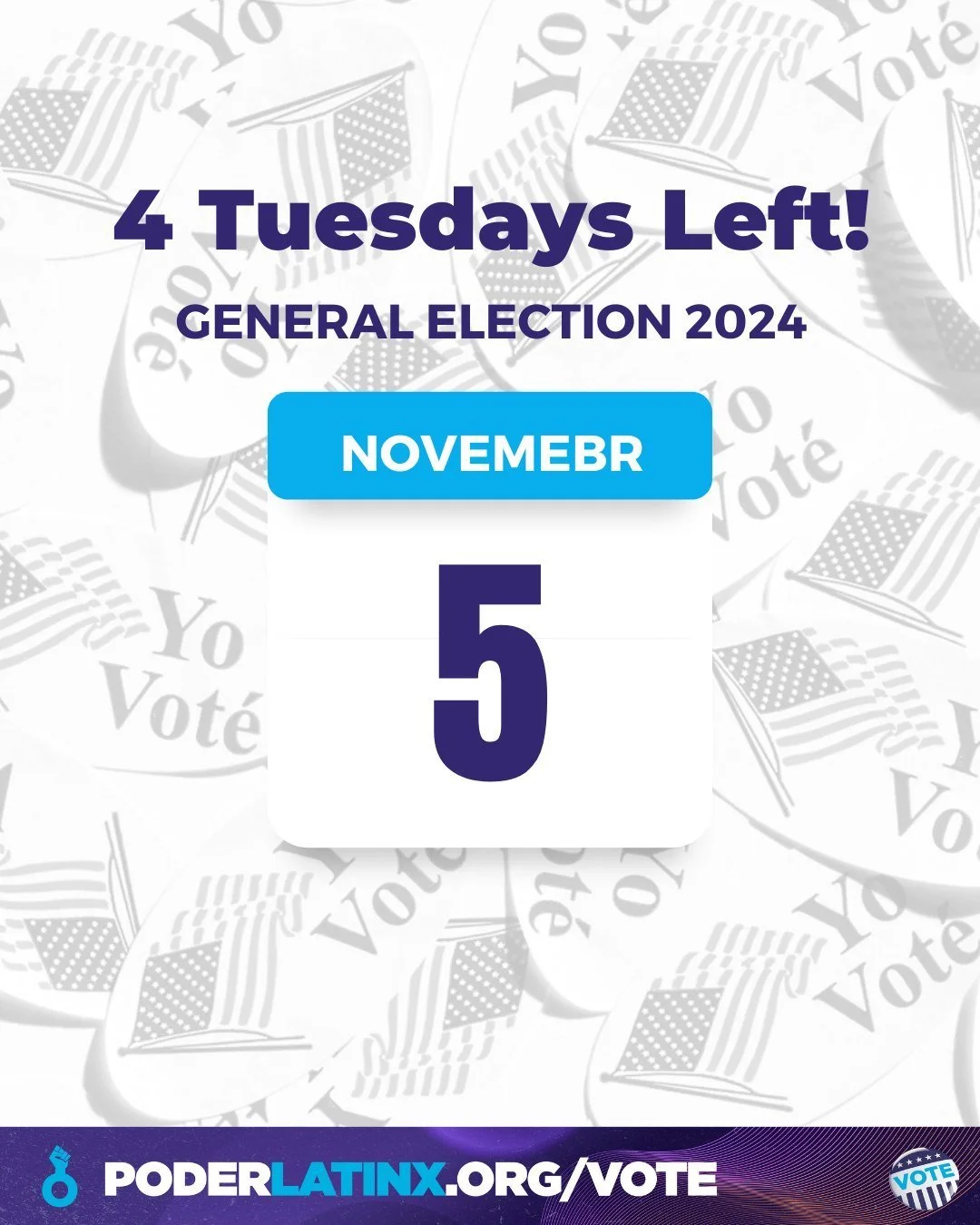 Mark your calendars! We're 4 Tuesdays away from November 5th, 2024 - the General Elections! 🗳️ Your voice matters, your vote counts! Check out poderlatinx.org/vote for more information. 📆 #generalelections2024 #2024 #vota #vote #PoderLatinx

&iexcl