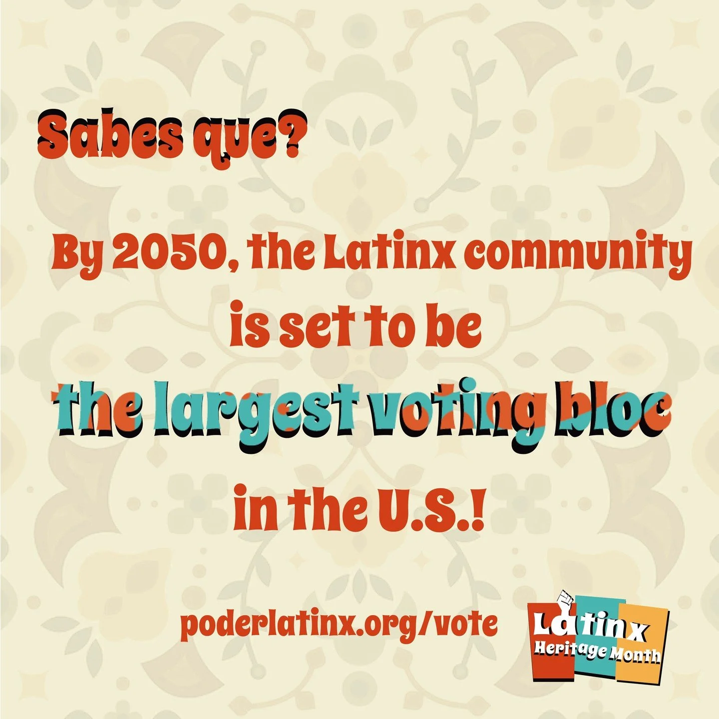🌟 Feliz Latinx Heritage Month! We honor our heritage, our poder, and our vote. 🗳️

The future is right around the corner,  our voices matter now. ✅ Be vote-ready for November 4th, 2025, and every election after. Register at poderlatinx.org/vote 
.

