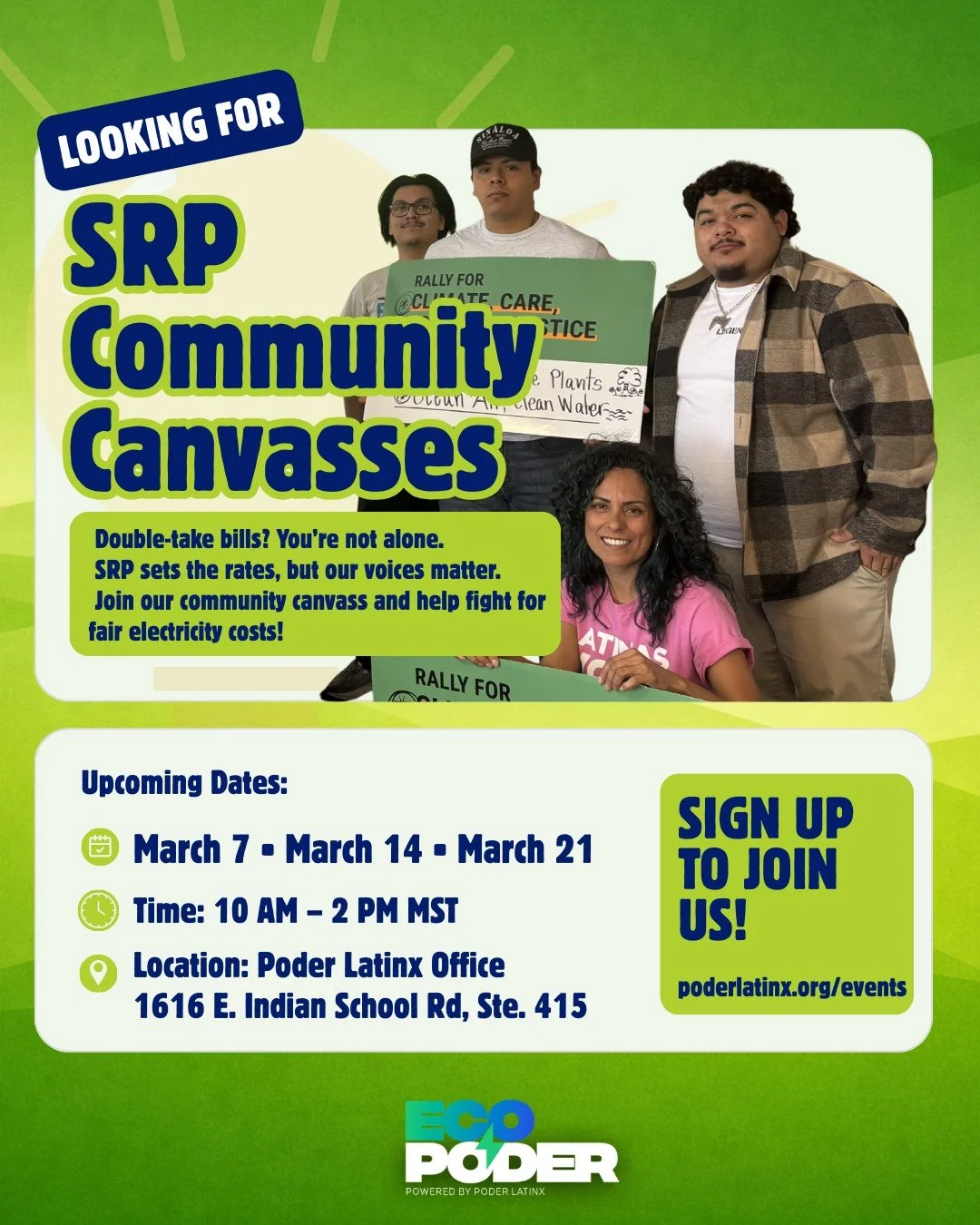 Calling all Arizonans!🌵
Double-take bills? You&rsquo;re not alone.
SRP sets the rates, but our voices matter.
Join our community canvassing and help fight for fair electricity costs!
poderlatinx.org/events to sign up!

&iexcl;Atenci&oacute;n, arizon