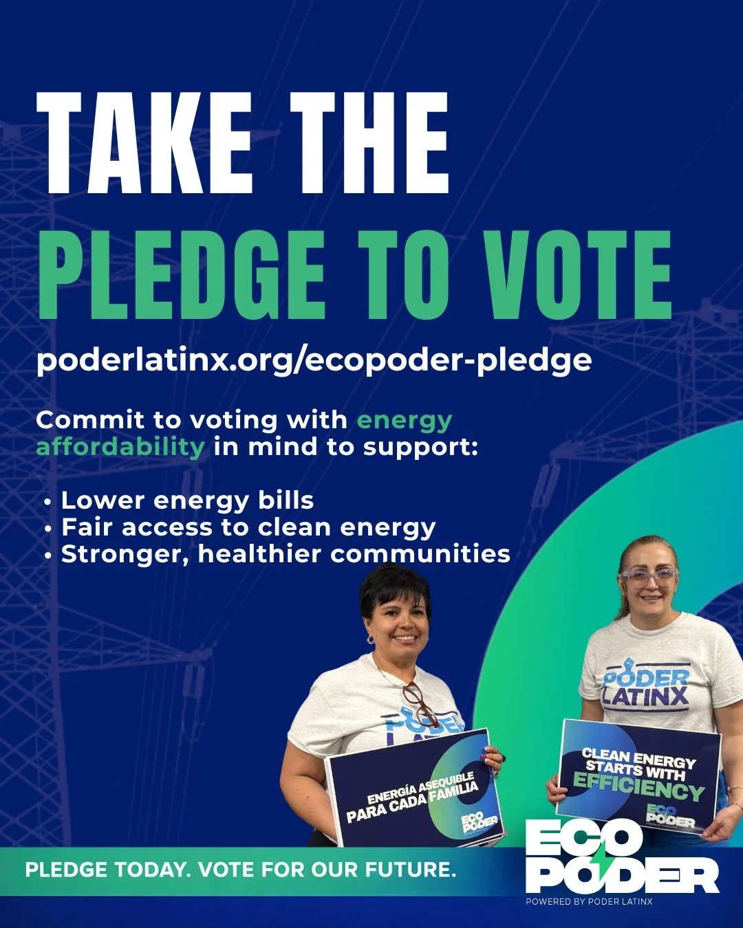 🚨 Take the EcoPoder Pledge to Vote! 🚨

Vote with energy affordability in mind and help build stronger communities for everyone. Lower bills, fair access, and cleaner energy start with YOU. 🌎💡

👉 Pledge today: poderlatinx.org/ecopoder-pledge

#Ec