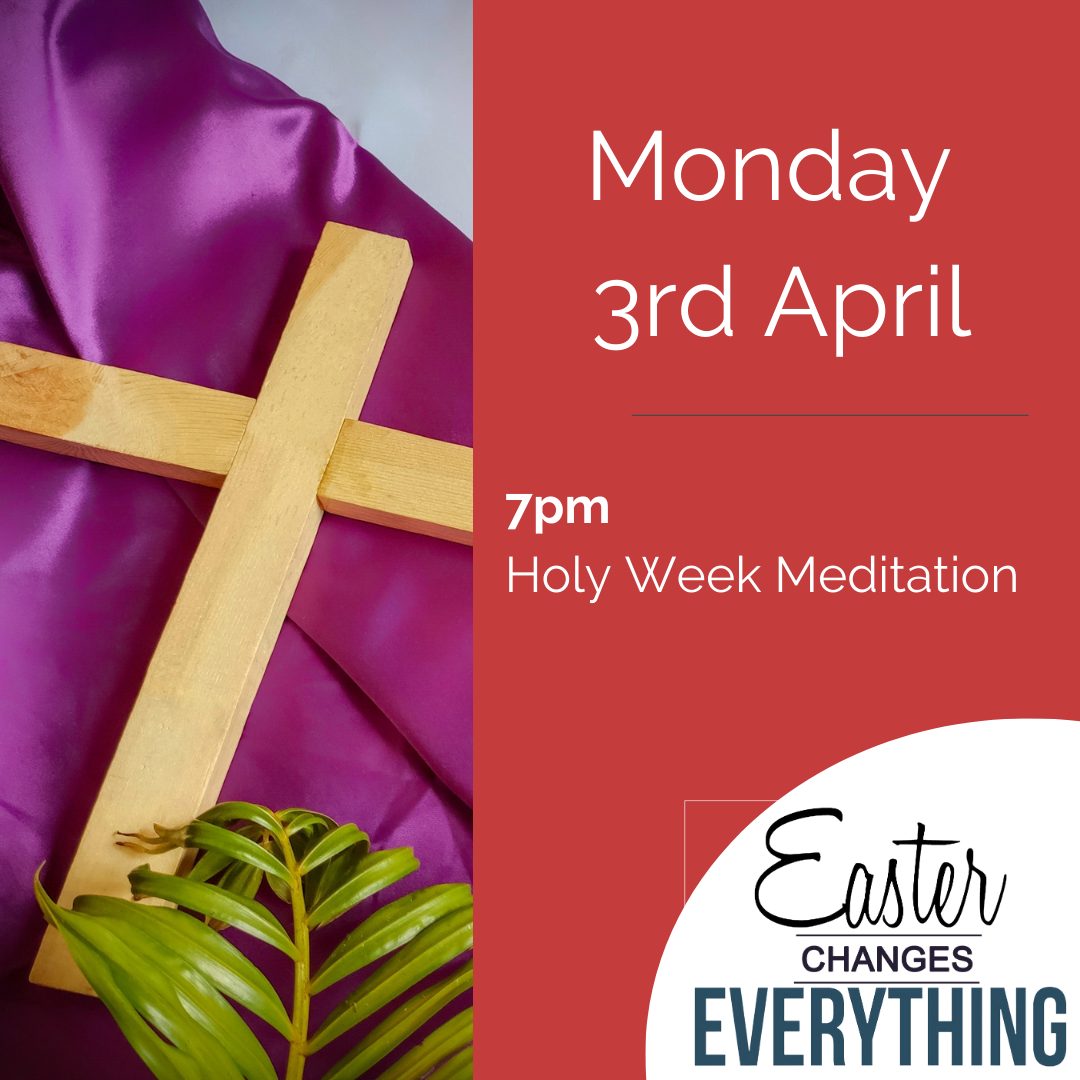 Holy Week Meditation