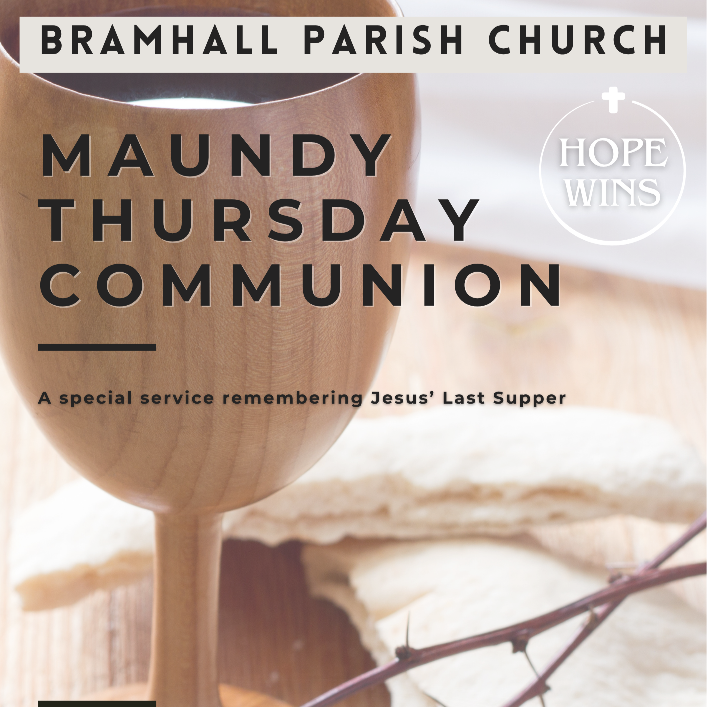 Maundy Thursday Holy Communion