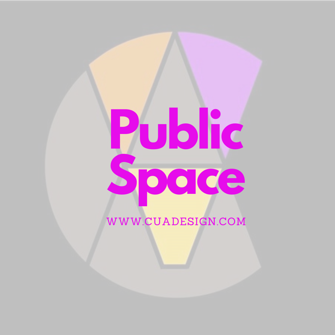 Public Space Design | Programming | Activation