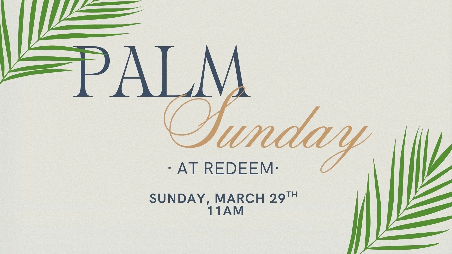 Palm Sunday Service