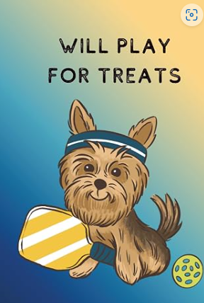 This Yorkie came prepared. Headband? Check. Paddle? Check. A completely unrealistic amount of confidence? Also check. His post-game strategy is simple: earn a treat, take a nap, repeat. Frankly, it's a solid life plan.

Inside you'll find lined pages