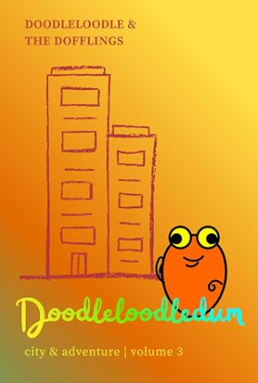 What would you find behind a secret door? What would the world's most adventurous playground look like? What if a city only existed at night? These are the kinds of questions Doodleloodledum loves to ask.

Doodleloodle & the Dofflings: Volume 3 invit